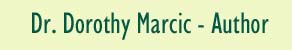 Dr. Dorothy Marcic - Author